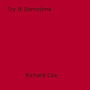 Téléchargez le livre :  Try It Sometime