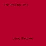 Download this eBook The Peeping Lens