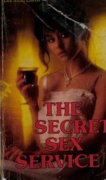 Télécharger le livre :  The Secret Sex Service