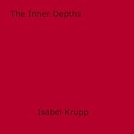 Download this eBook The Inner Depths