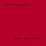 Download this eBook The Honey Makers