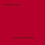 Download this eBook Steam Heat