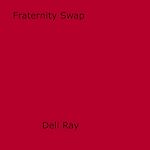 Download this eBook Fraternity Swap
