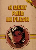 Download this eBook A Debt Paid In Flesh