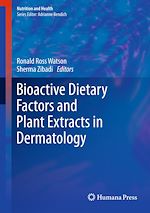 Télécharger le livre :  Bioactive Dietary Factors and Plant Extracts in Dermatology