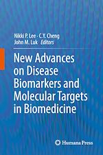 Télécharger le livre :  New Advances on Disease Biomarkers and Molecular Targets in Biomedicine