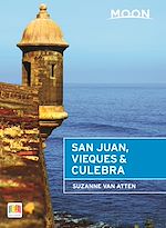 Download this eBook Moon San Juan, Vieques & Culebra
