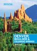 Télécharger le livre :  Moon Denver, Boulder & Colorado Springs