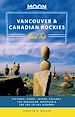 Télécharger le livre :  Moon Vancouver & Canadian Rockies Road Trip