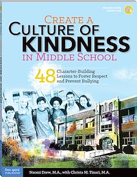 Téléchargez le livre :  Create a Culture of Kindness in Middle School