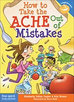 Télécharger le livre :  How to Take the ACHE Out of Mistakes