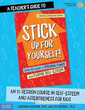 Téléchargez le livre :  A Teacher's Guide to Stick Up for Yourself!