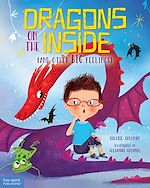 Télécharger le livre :  Dragons on the Inside (And Other Big Feelings)