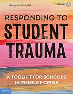 Télécharger le livre :  Responding to Student Trauma