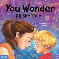 Téléchargez le livre :  You Wonder All the Time