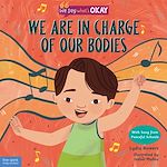 Télécharger le livre :  We Are in Charge of Our Bodies