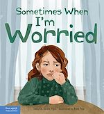 Télécharger le livre :  Sometimes When I'm Worried