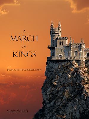 Téléchargez le livre :  A March of Kings (Book #2 in the Sorcerer's Ring)