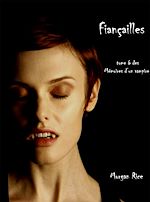 Télécharger le livre :  Fiançailles (Livre #6 Mémoires D'un Vampire)