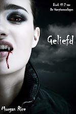 Télécharger le livre :  Geliefd (Boek #2 Van De Vampierverslagen)