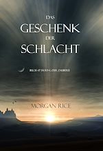 Télécharger le livre :  Das Geschenk der Schlacht (Buch #17 Im Ring der Zauberei)