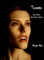 Télécharger le livre :  Trovata (Libro #8 In Appunti Di Un Vampiro)
