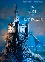 Télécharger le livre :  Un Cri D’ Honneur (Tome N 4 De L’anneau Du Sorcier)