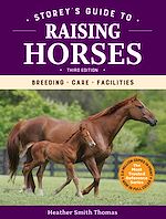 Télécharger le livre :  Storey's Guide to Raising Horses, 3rd Edition