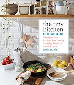 Télécharger le livre :  The Tiny Kitchen Cookbook
