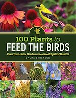 Télécharger le livre :  100 Plants to Feed the Birds