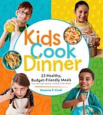 Télécharger le livre :  Kids Cook Dinner