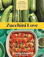 Télécharger le livre :  Zucchini Love