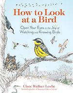 Télécharger le livre :  How to Look at a Bird