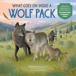 Télécharger le livre :  What Goes on inside a Wolf Pack