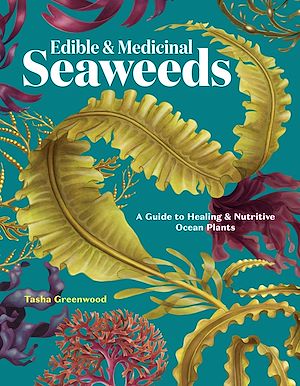 Download the eBook: Edible & Medicinal Seaweeds