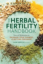 Télécharger le livre :  The Herbal Fertility Handbook