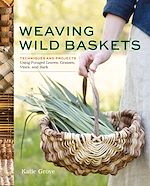 Télécharger le livre :  Weaving Wild Baskets