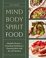 Télécharger le livre :  Mind, Body, Spirit, Food