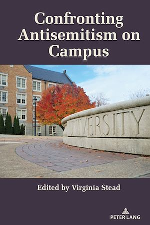 Téléchargez le livre :  Confronting Antisemitism on Campus