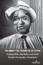 Télécharger le livre :  The Emmett Till Trauma in US Fiction
