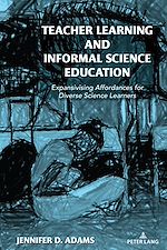 Télécharger le livre :  Teacher Learning and Informal Science Education