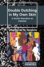 Télécharger le livre :  Double Dutching in My Own Skin