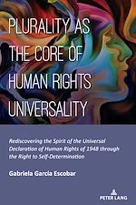 Télécharger le livre :  Plurality as the Core of Human Rights Universality