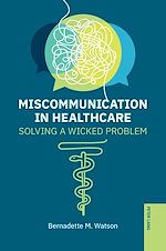 Download this eBook Miscommunication in Healthcare