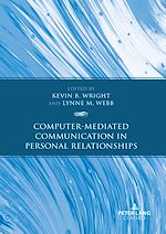 Télécharger le livre :  Computer-Mediated Communication in Personal Relationships
