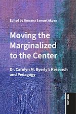 Télécharger le livre :  Moving the Marginalized to the Center