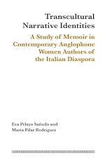 Télécharger le livre :  Transcultural Narrative Identities