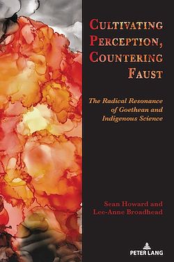 Télécharger le livre :  Cultivating Perception, Countering Faust