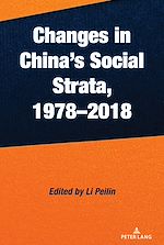 Télécharger le livre :  Changes in China's Social Strata, 1978–2018