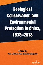 Télécharger le livre :  Ecological Conservation and Environmental Protection in China, 1978–2018